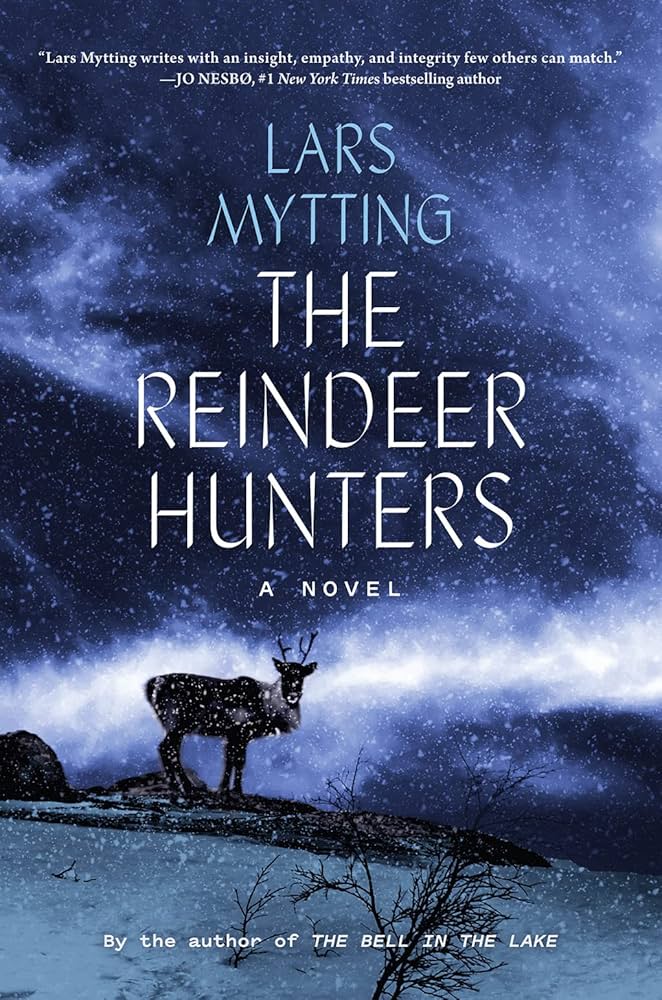 The Reindeer Hunters book cover