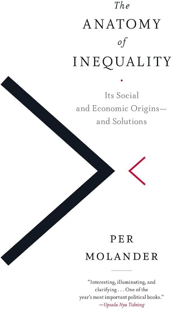 The Anatomy of Inequality