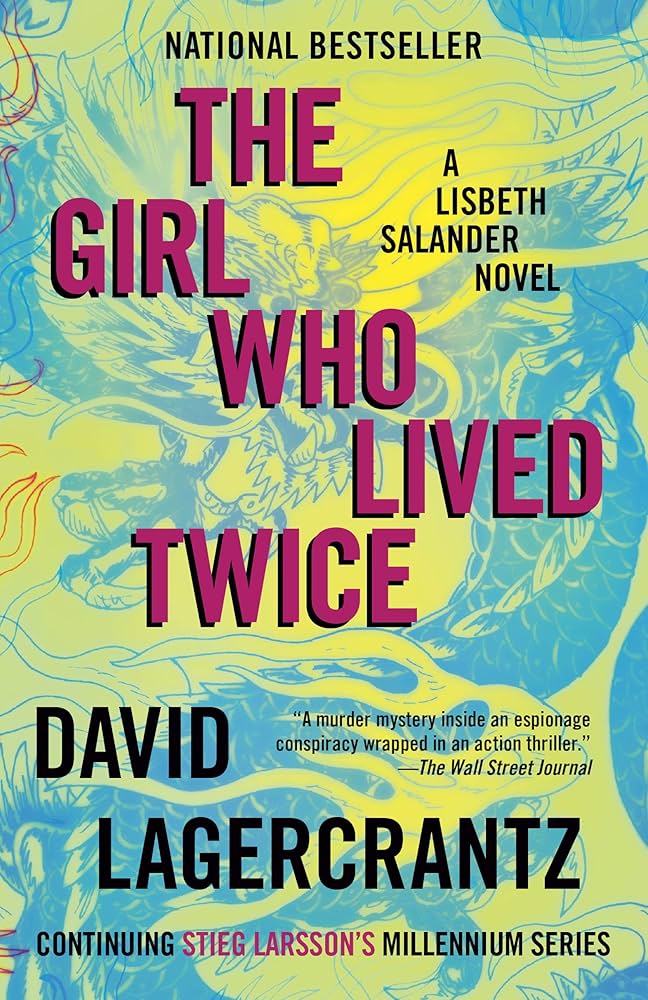 The Girl Who Lived Twice
