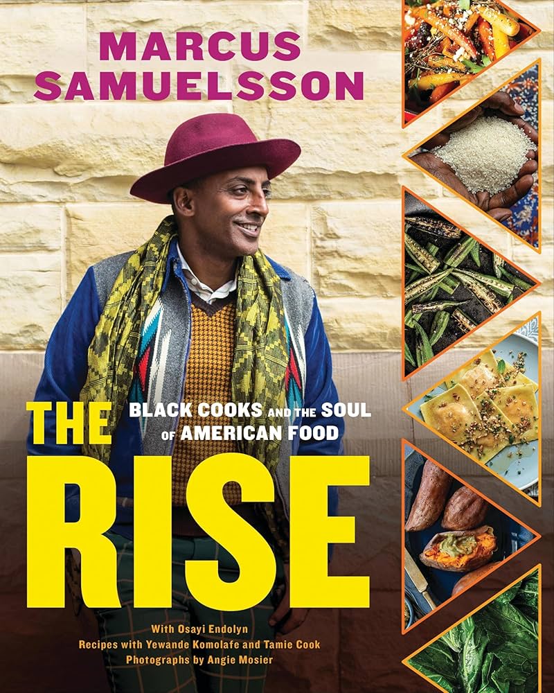 THE RISE : BLACK COOKS AND THE SOUL OF AMERICAN FOOD
