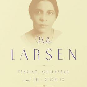 The Complete Fiction of Nella Larsen